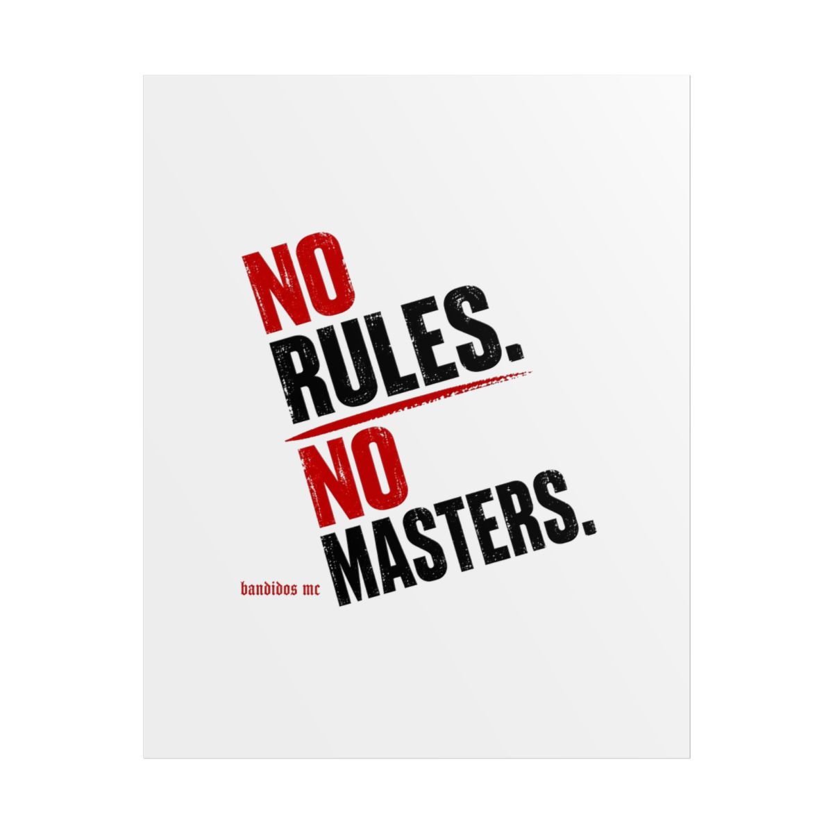 Bandidos MC "No Rules. No Masters." Poster - Official Posters & Wall Art merchandise