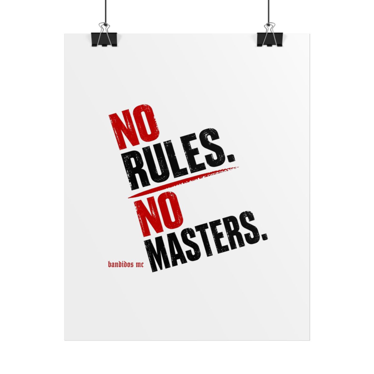 Bandidos MC "No Rules. No Masters." Poster — official Bandidos Posters & Wall Art