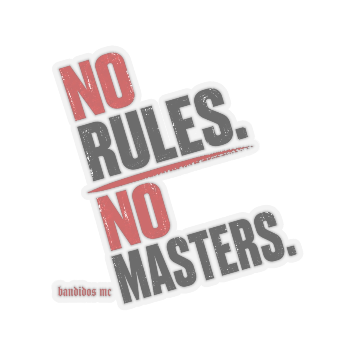 Bandidos MC "No Rules. No Masters." Sticker