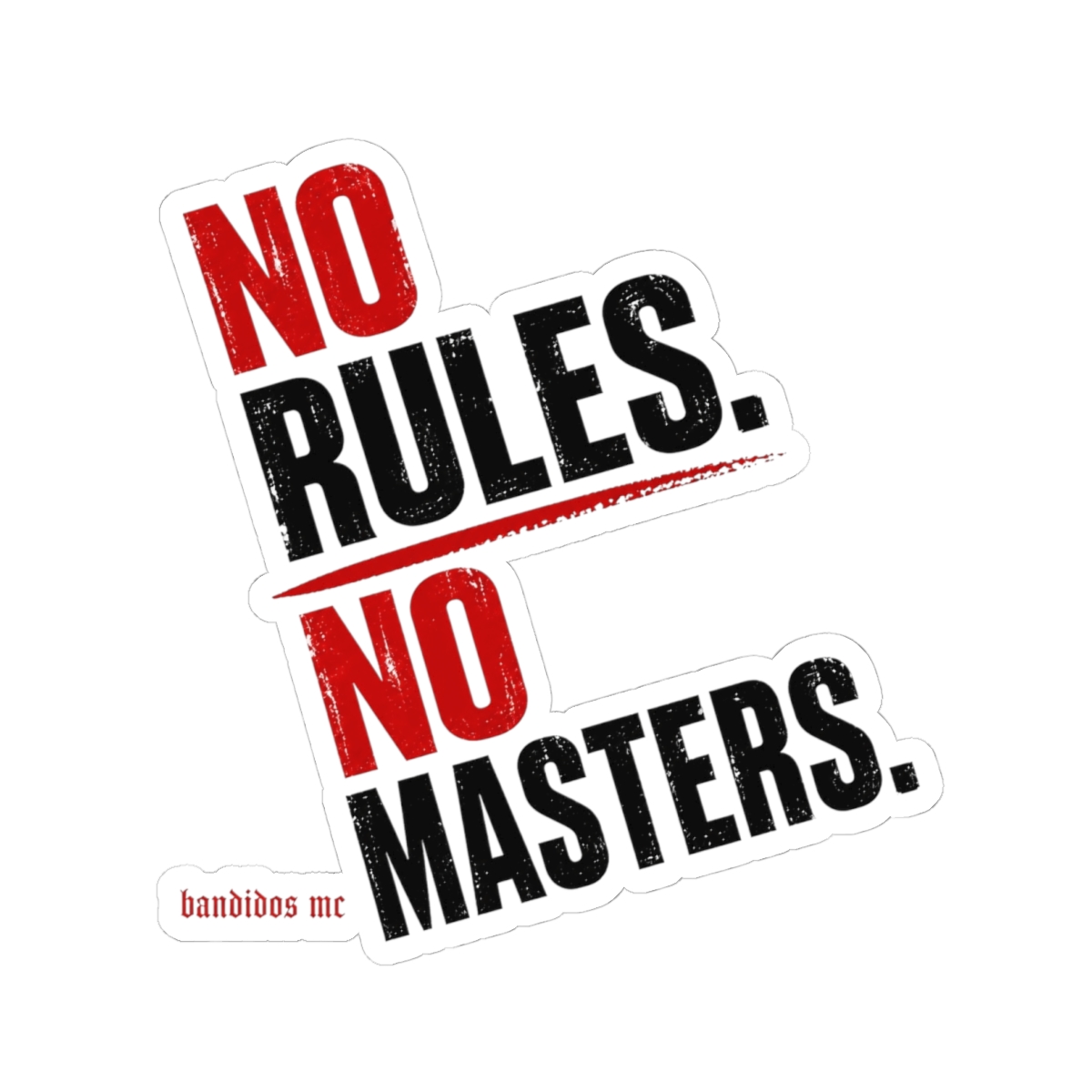 Bandidos MC "No Rules. No Masters." Sticker